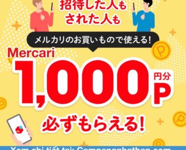 Mercari Nhật Bản khuyến mại tặng 1000 yên điểm khi đăng ký mới đến 27/6