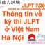 Địa điểm bán và nhận hồ sơ đăng ký thi JLPT 7/2018 ở Hà Nội Việt Nam