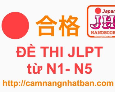 Tổng hợp đề thi thử tiếng Nhật JLPT từ N1 đến N5 tải về