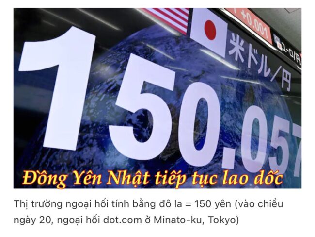 Đồng Yên Nhật giảm mạnh xuống 150 yên/đô, tiếp tục giảm đến bao giờ?​