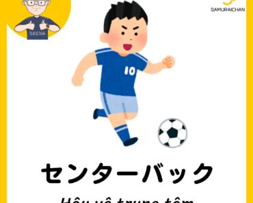 Tổng hợp từ vựng tiếng Nhật về bóng đá để xem World Cup 2022 ở Nhật