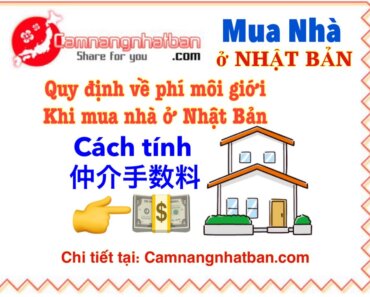 Quy định về tính PHÍ MÔI GIỚI khi mua nhà ở Nhật Bản