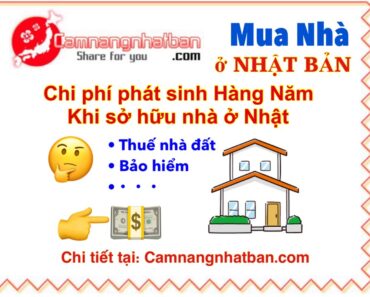 Các Chi Phí Hàng Năm Khi Sở Hữu Nhà Ở Nhật Bản