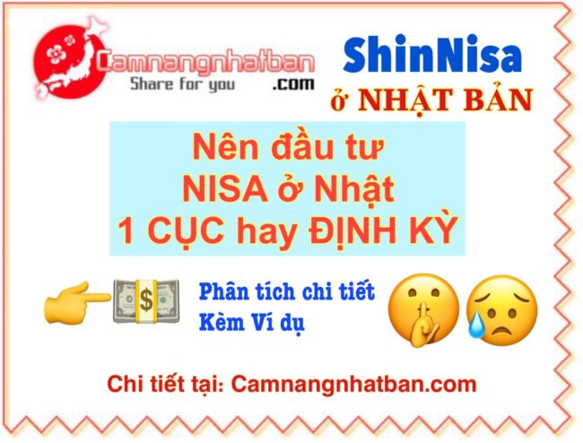 Đầu Tư NISA Ở Nhật Bản: Nên Đầu Tư Một Cục Hay Định Kỳ?