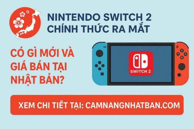Nintendo Switch 2 ở Nhật Bản : Có gì mới và giá bán?