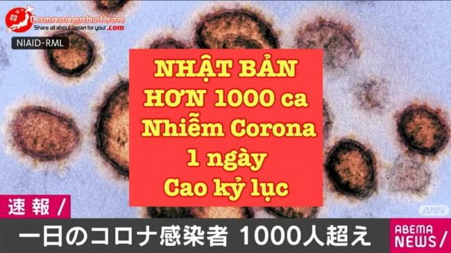 Nhật Bản có hơn 1000 ca nhiễm Corona 1 ngày CAO KỶ LỤC