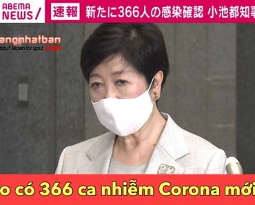Số ca nhiễn Corona mới tại Tokyo Nhật cao kỷ lục vượt mức 300