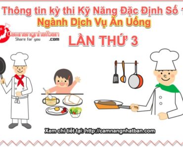 Thông tin Kỳ thi Kỹ năng đặc định lần 3 ngành dịch vụ ăn uống tháng 9/2019
