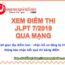 Hướng dẫn xem kết quả điểm thi JLPT 7/2019 qua mạng ở Nhật nhanh nhất