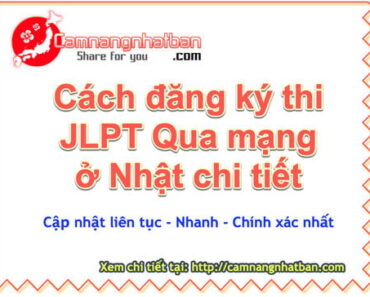 Hướng dẫn đăng ký thi JLPT 7/2026 qua mạng tại Nhật Bản chi tiết nhất