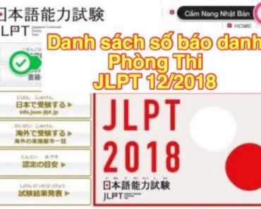 Danh sách số báo danh và Địa điểm phòng thi JLPT 12/2018 tại Đà Nẵng Việt Nam