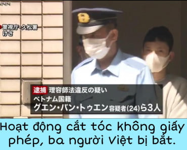 3 người Việt Nam bị bắt ở Nhật Bản vì cắt tóc không có giấy phép