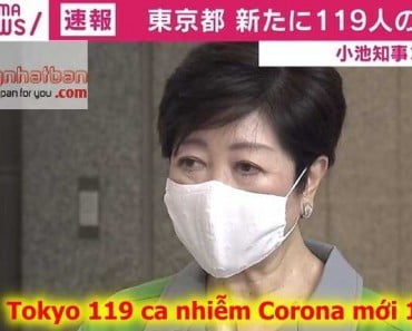 Tin Vắn: Tokyo có 119 ca nhiễm Corona mới, giảm dưới 200 ca sau 5 ngày