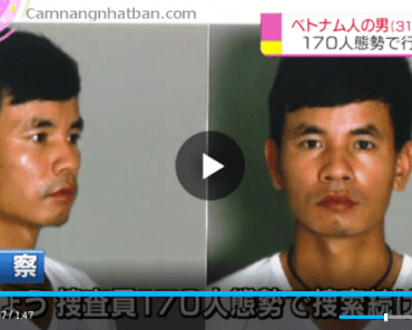Cảnh sát Nhật chính thức phát lệnh truy nã người Việt Nam đang chạy trốn